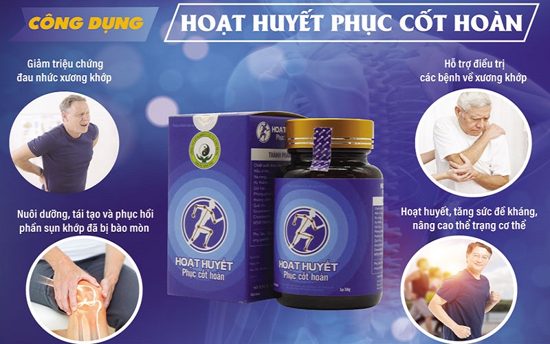 công dụng thuốc Hoạt huyết Phục cốt hoàn